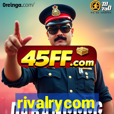 rivalrycom