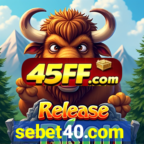 sebet40.com