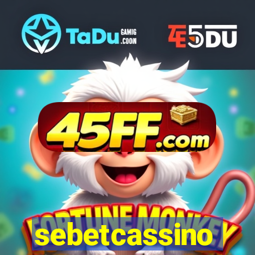 sebetcassino
