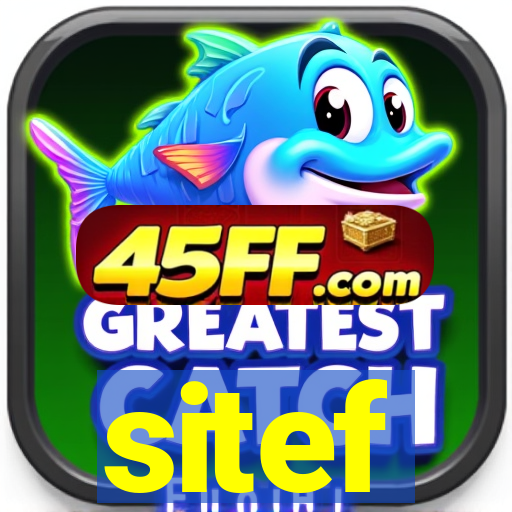 sitef