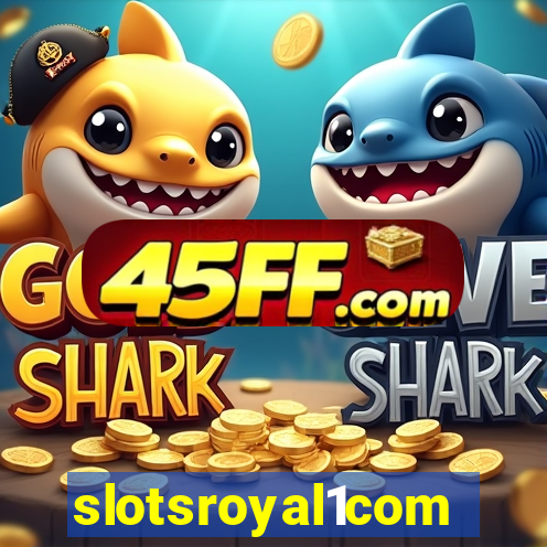 slotsroyal1com
