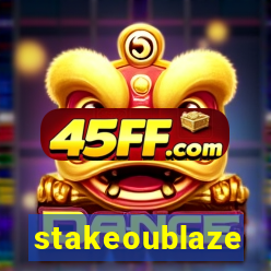 stakeoublaze