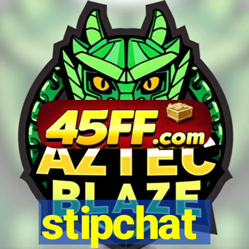 stipchat