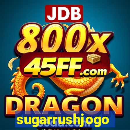 sugarrushjogo