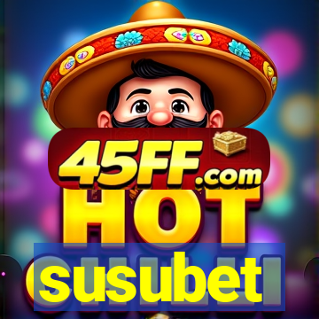 susubet