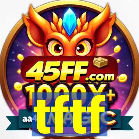 tftf