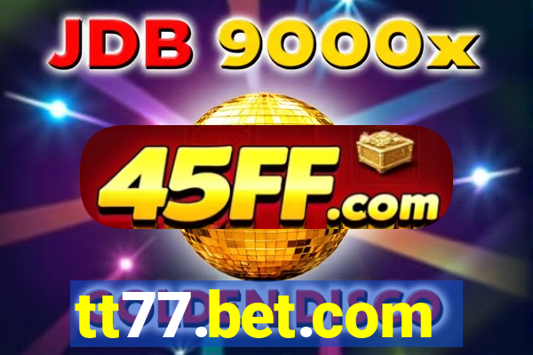 tt77.bet.com