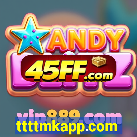 ttttmkapp.com