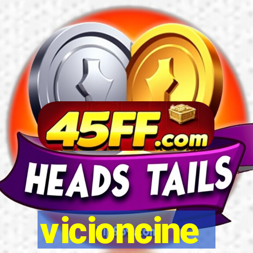 vicioncine