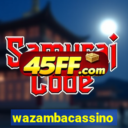 wazambacassino