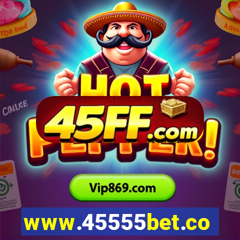 www.45555bet.com