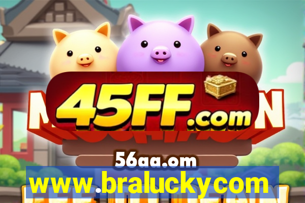 www.braluckycom