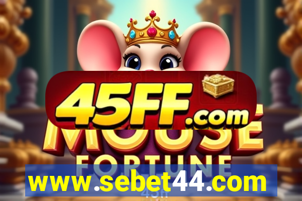 www.sebet44.com