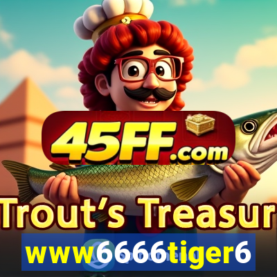 www6666tiger6