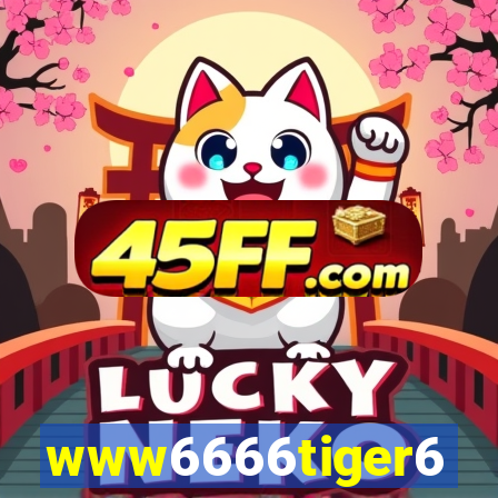 www6666tiger6