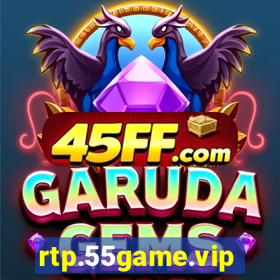 rtp.55game.vip